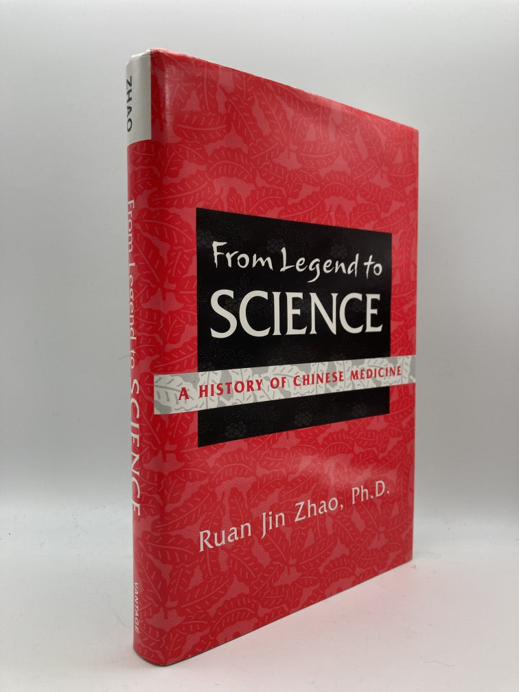 From Legend to Science: A History of Chinese Medicine