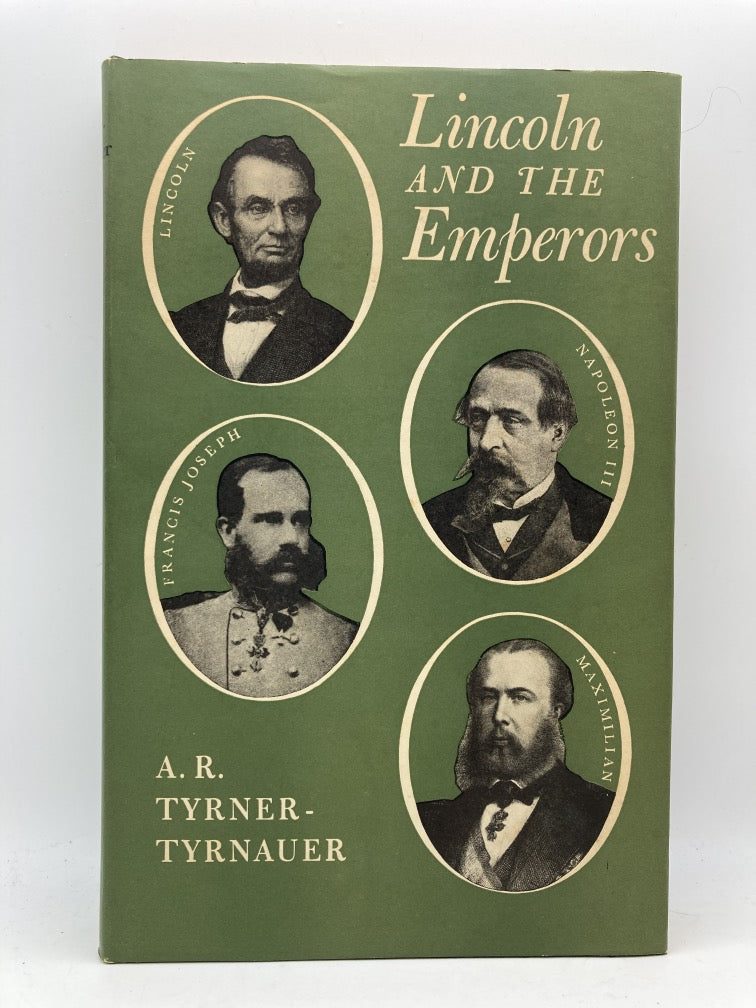 Lincoln and the Emperors