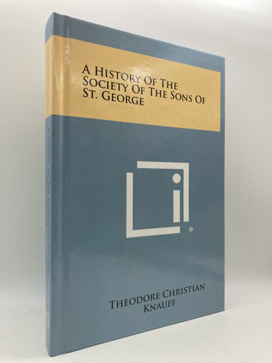 A History of the Sons of St. George