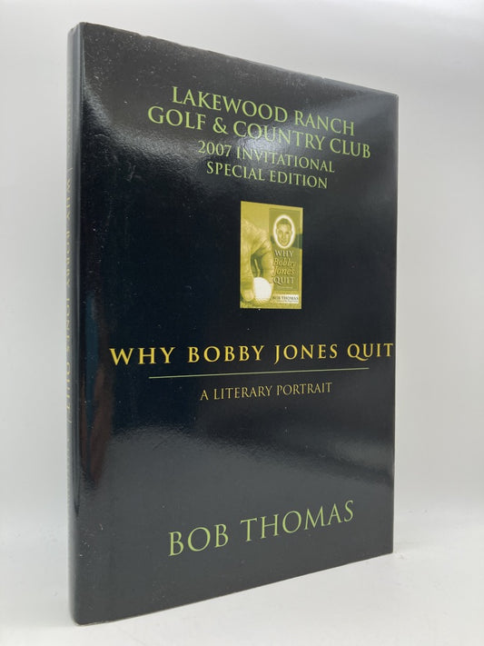 Why Bobby Jones Quit: A Literary Portrait