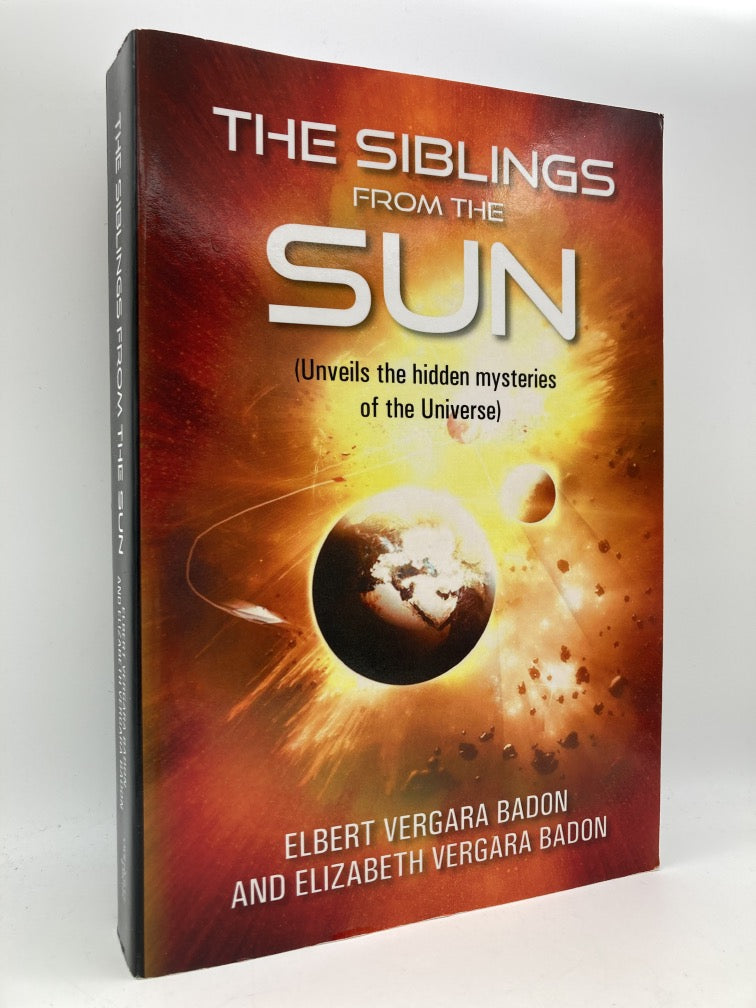 The Siblings from the Sun (Unveils the Hidden Mysteries of the Universe)