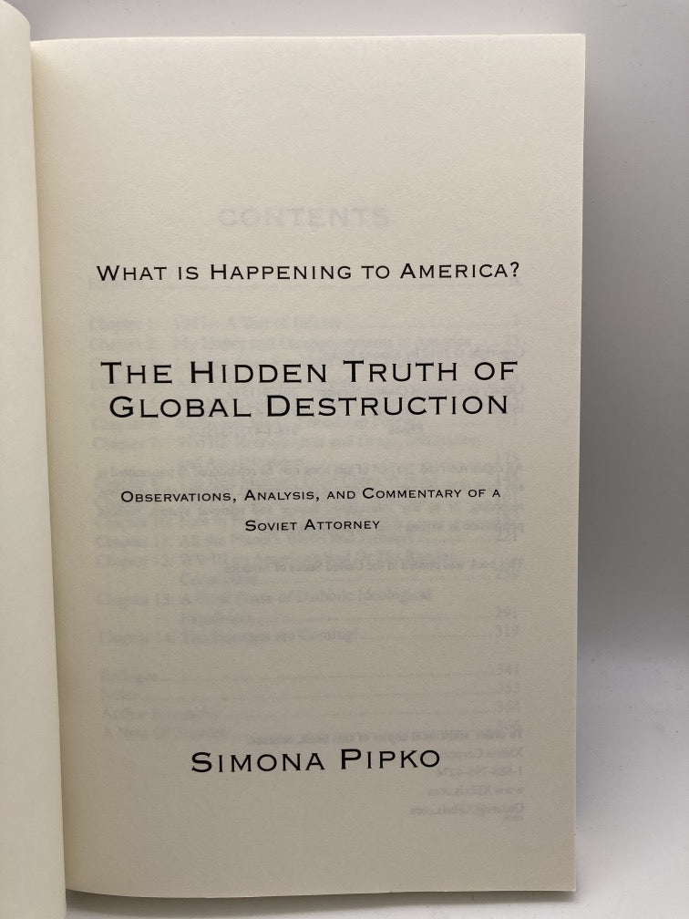 What Is Happening to America? The Hidden Truth of Global Destruction
