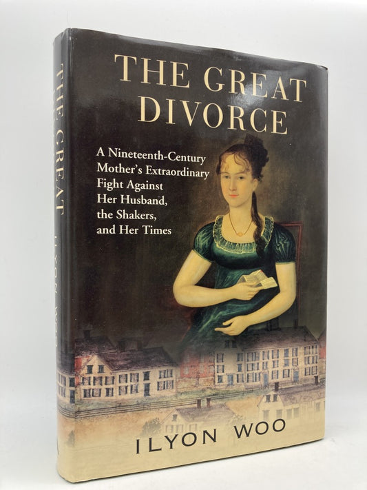 The Great Divorce: A 19th Century Mother's Fights Against Her Husband, the Sakers and Her Times
