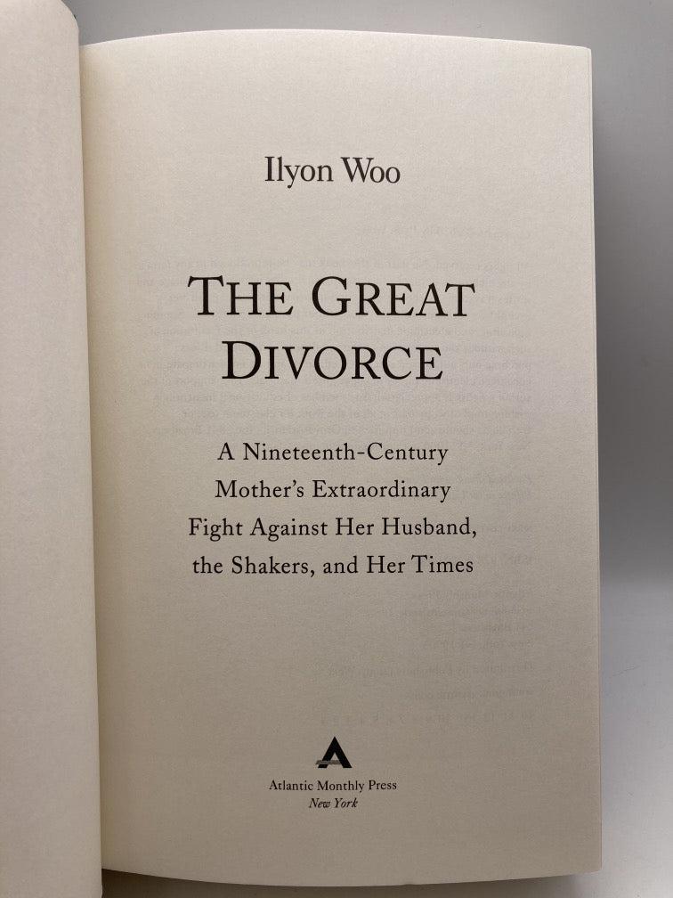 The Great Divorce: A 19th Century Mother's Fights Against Her Husband, the Sakers and Her Times