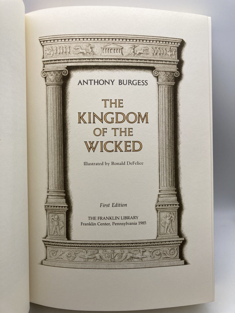 The Kingdom of the Wicked (Franklin Library Signed First Edition)