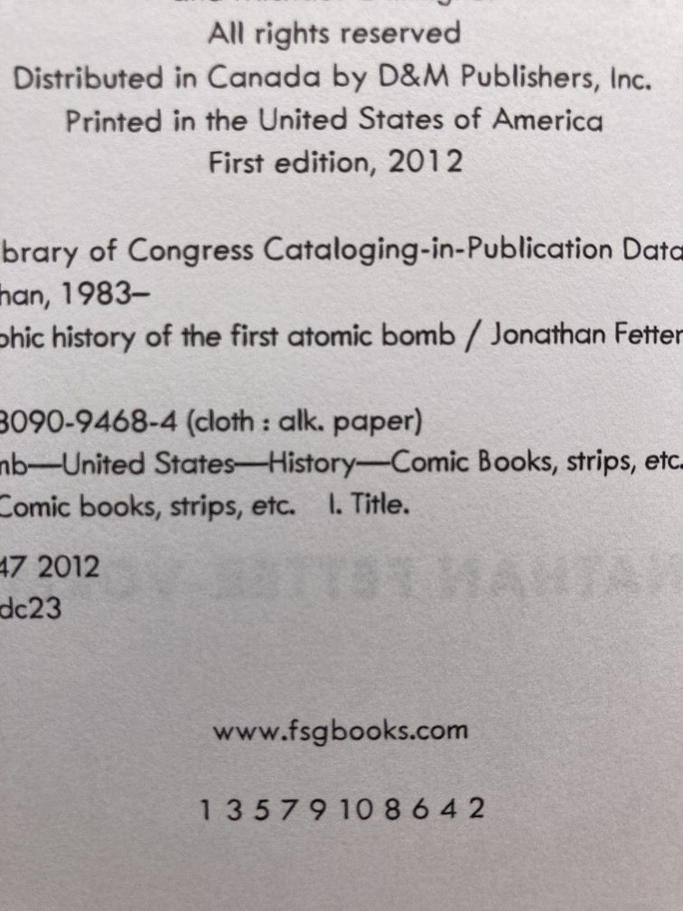 Trinity: A Graphic History of the First Atomic Bomb