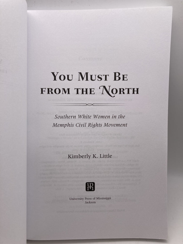 You Must Be from the North: Southern White Women in the Memphis Civil Rights Movement