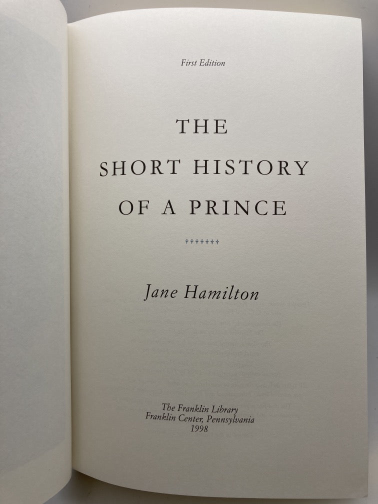 The Short History of a Prince (Franklin Library Signed First Edition)