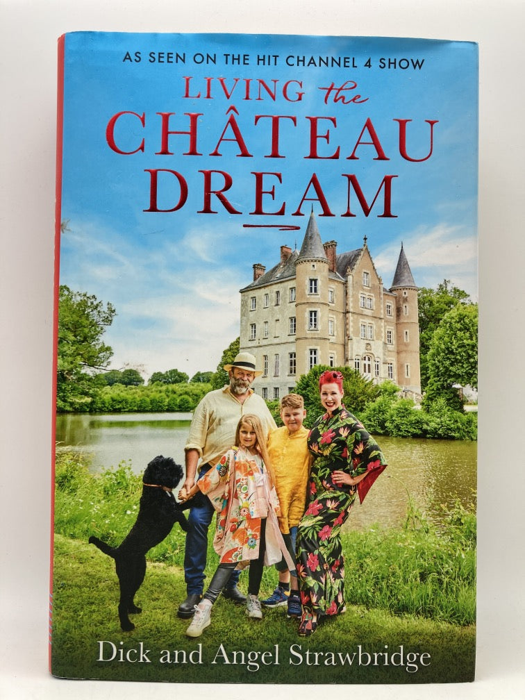 Living the Chateau Dream