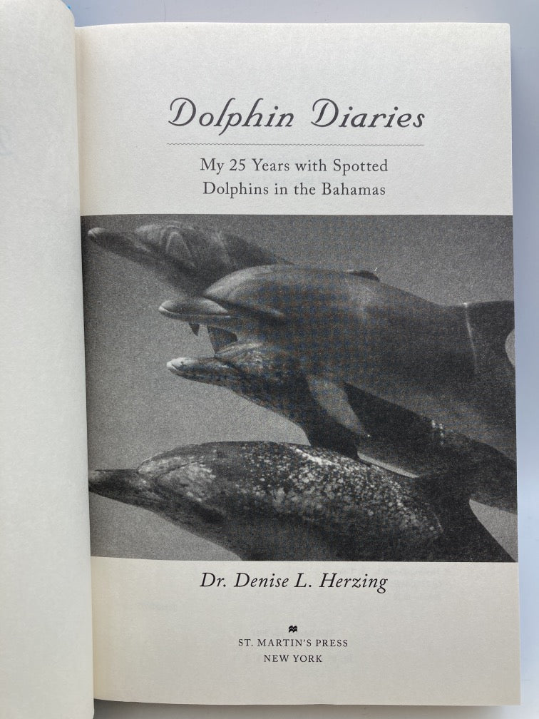 Dolphin Diaries: My 25 Years with Spotted Dolphins in the Bahamas