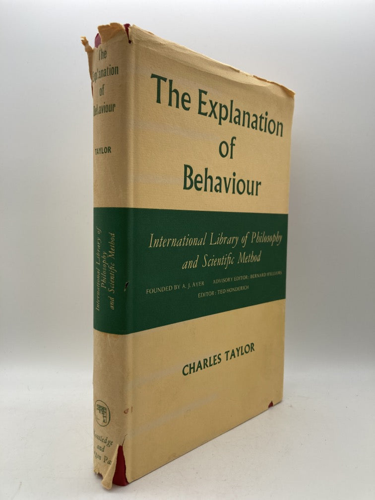 The Explanation of Behaviour: International Library of Philosophy and Scientific Method