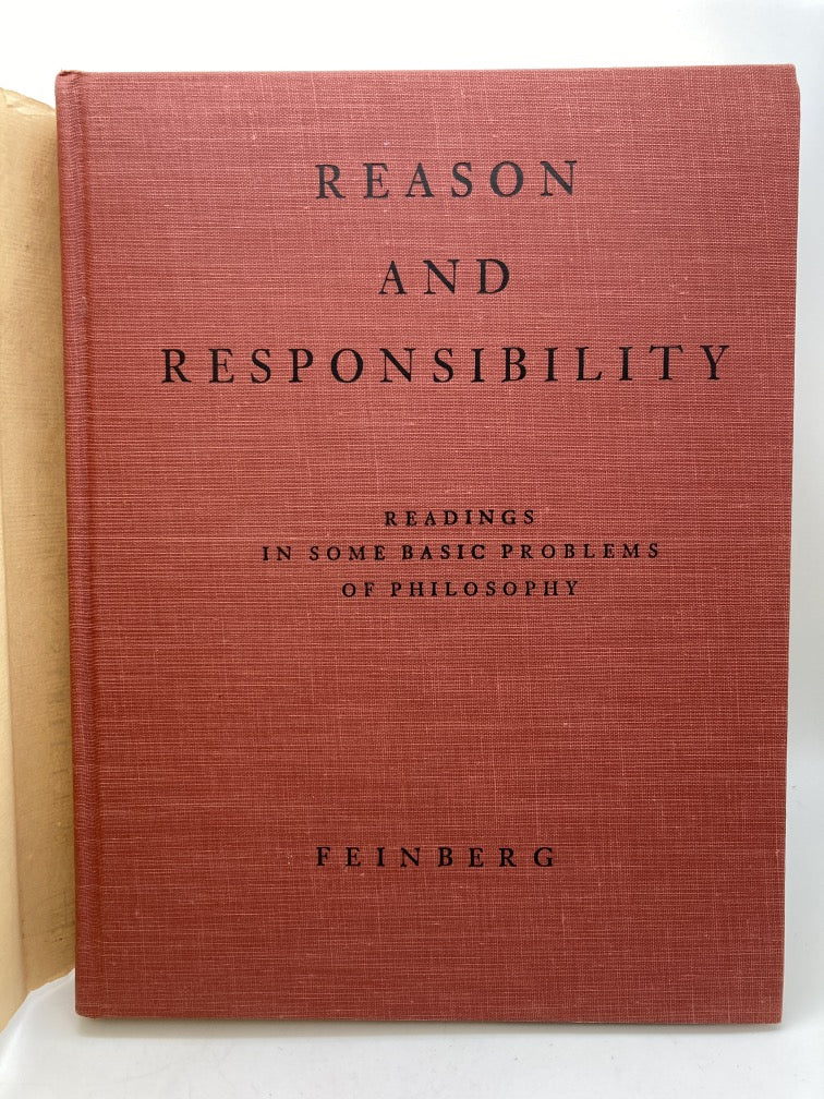 Reason and Responsibility: Readings in Some Basic Principles of Philosophy