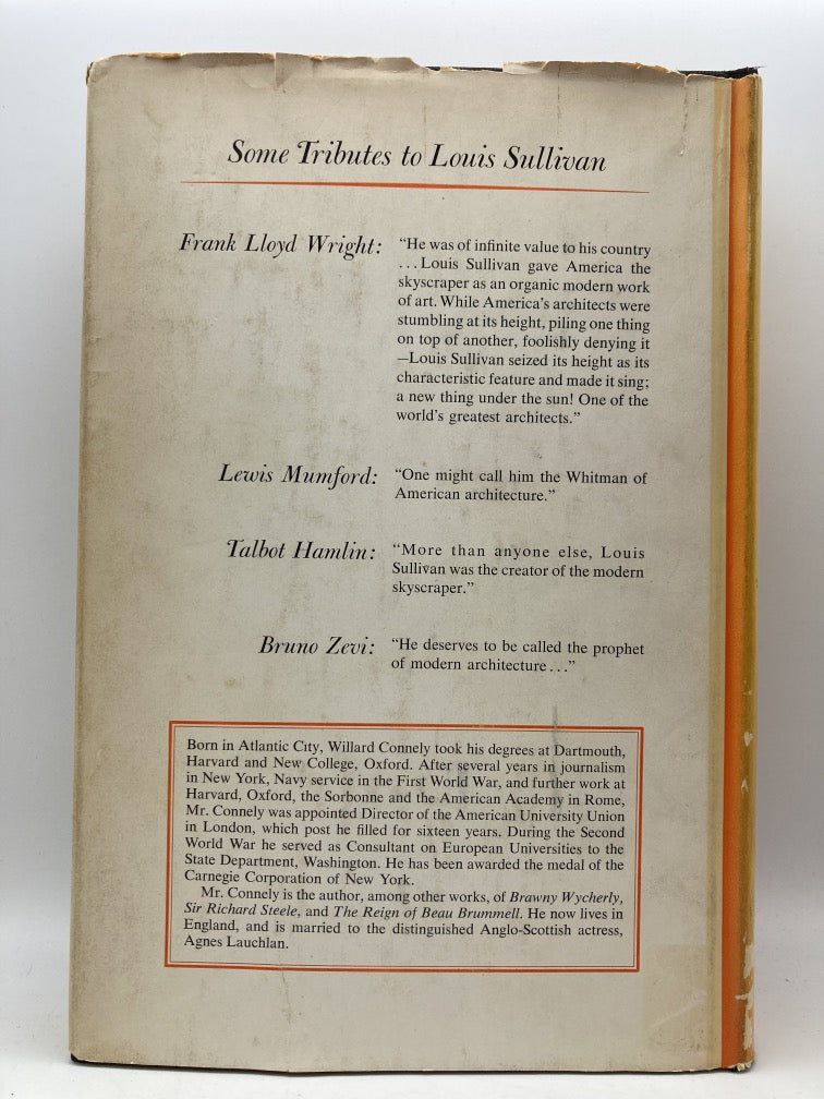 Louis Sullivan As He Lived: The Shaping of American Architecture