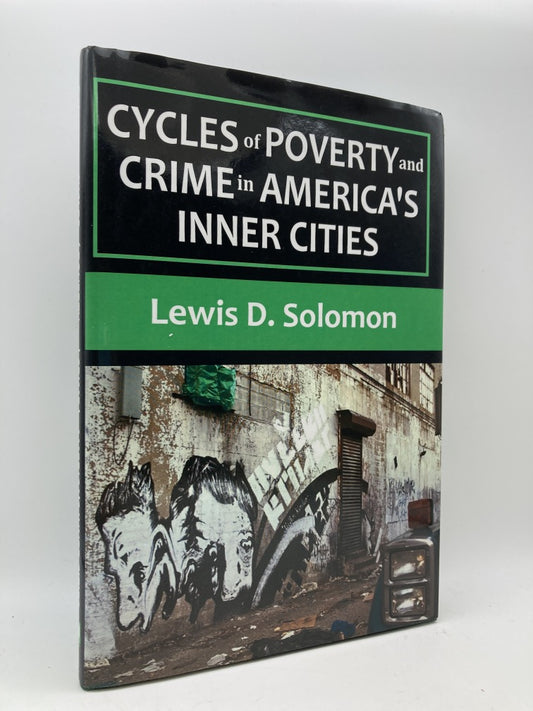 Cycles of Poverty and Crime in America's Inner Cities