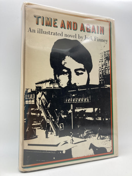 Time and Again: An Illustrated Novel by Jack Finney