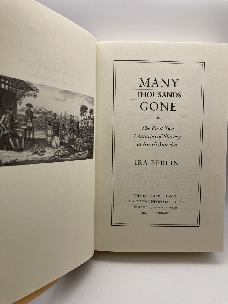 Many Thousands Gone: The First Two Centuries of Slavery in North America