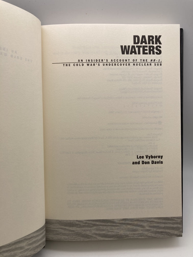 Dark Waters: An Insider's Account of the NR-1, The Cold War's Undercover Nuclear Sub