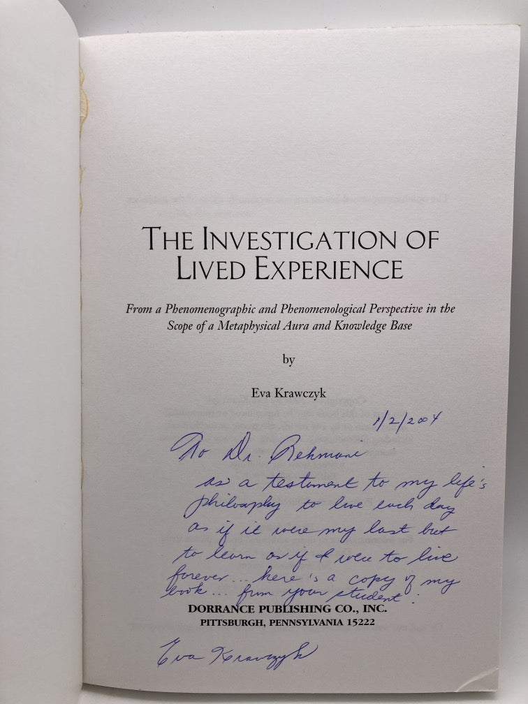 The Investigation of Lived Experience: From a Phenomenographic and Phenomenological Perspective