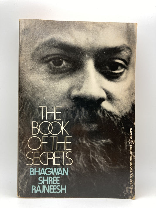 The Book of the Secrets-1: Discourses on "Vigyana Bhairava Tantra"