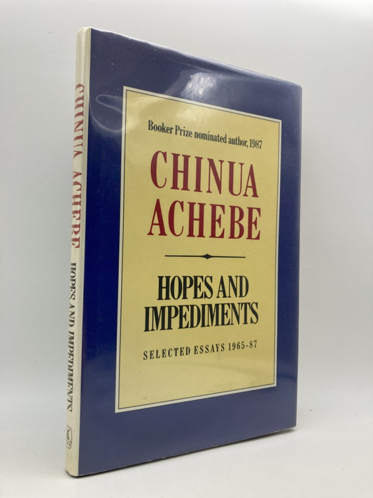 Chinua Achebe: Hopes and Impediments
