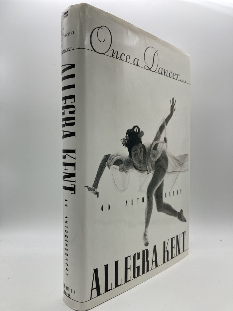 Allegra Kent: Once a Dancer...