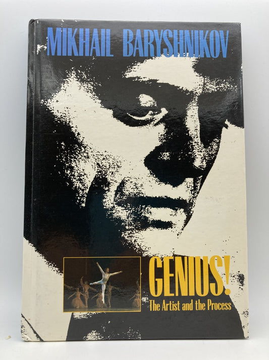 Mikhail Baryshnikov: Genius! The Artist and the Process