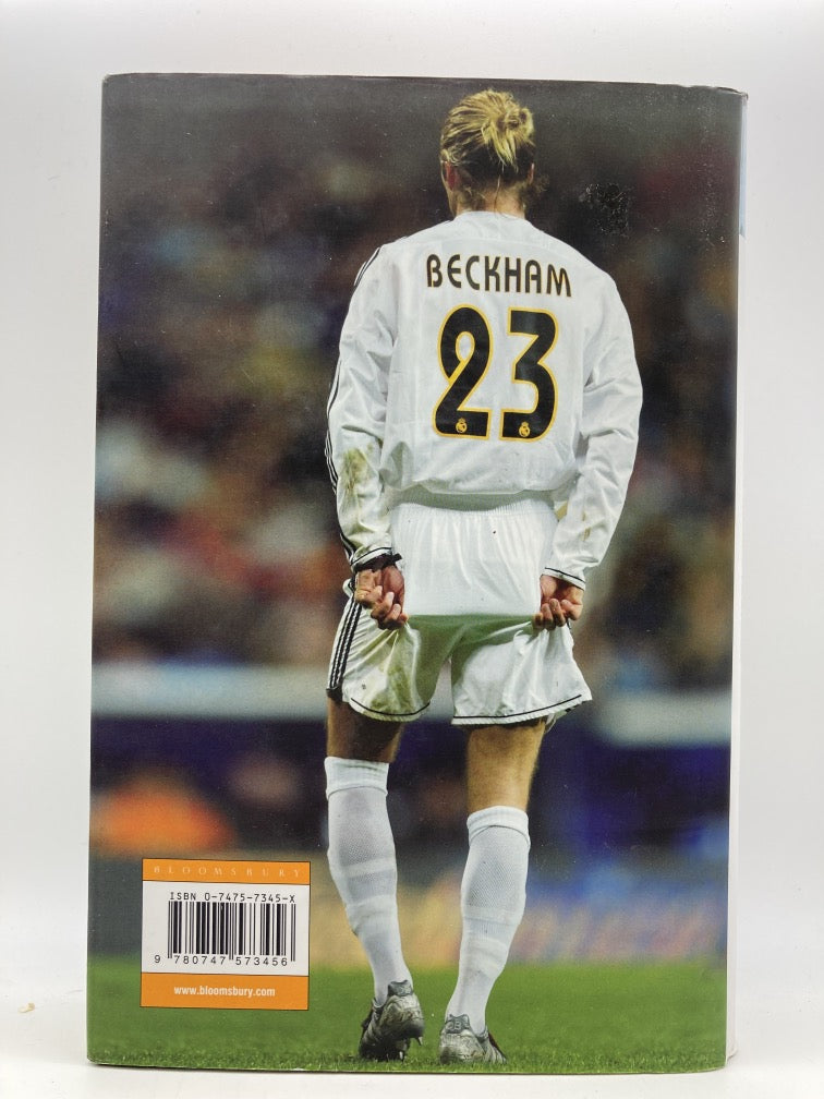 White Angels: Beckham, Real Madrid & the New Football