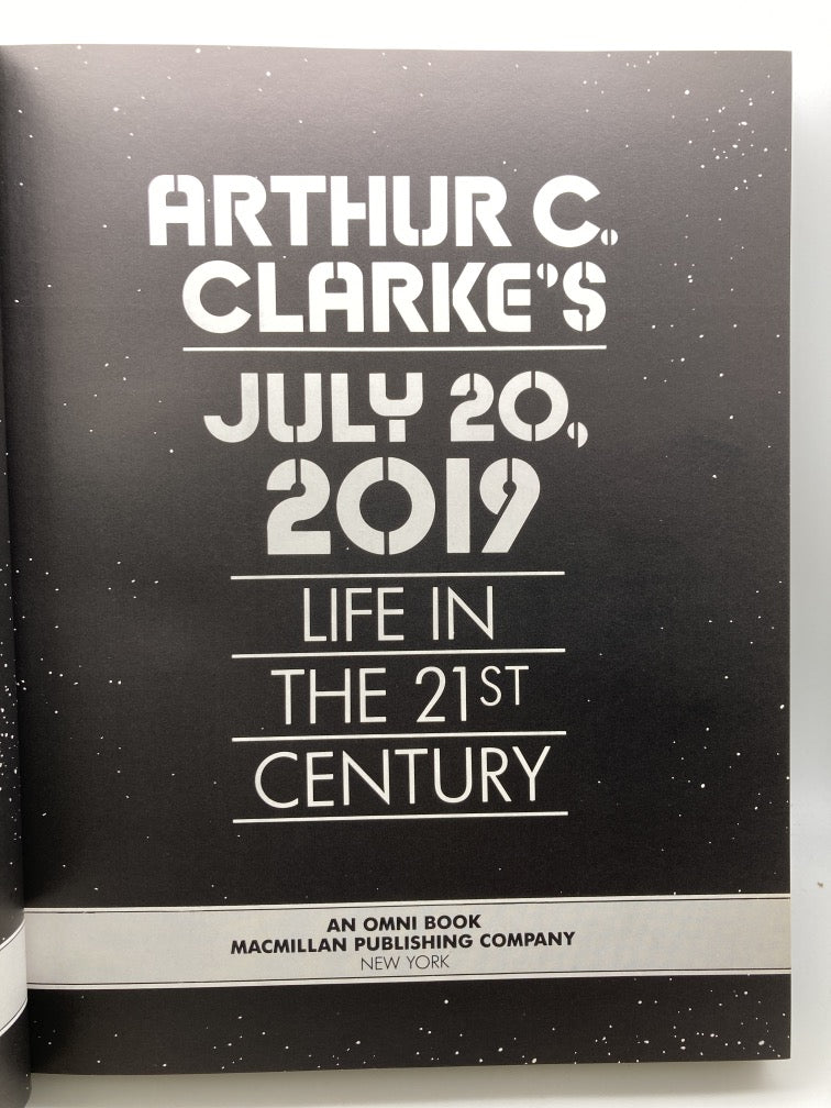 Arthur C. Clarke's July 20, 2019: Life in the 21st Century