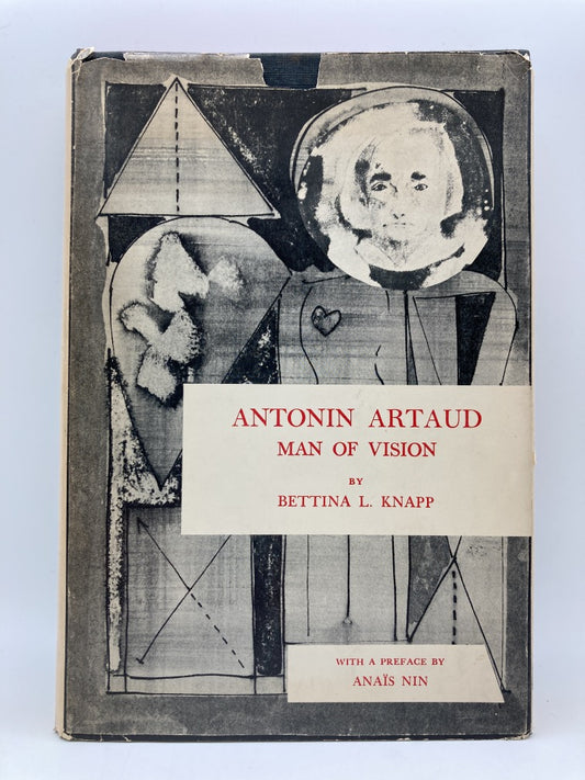 Antonin Artaud: Man of Vision