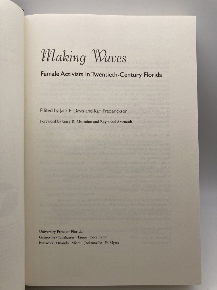 Making Waves: Female Activists in Twentieth-Century Florida