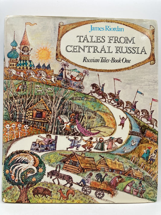 Tales from Central Russia: Russian Tales Book One