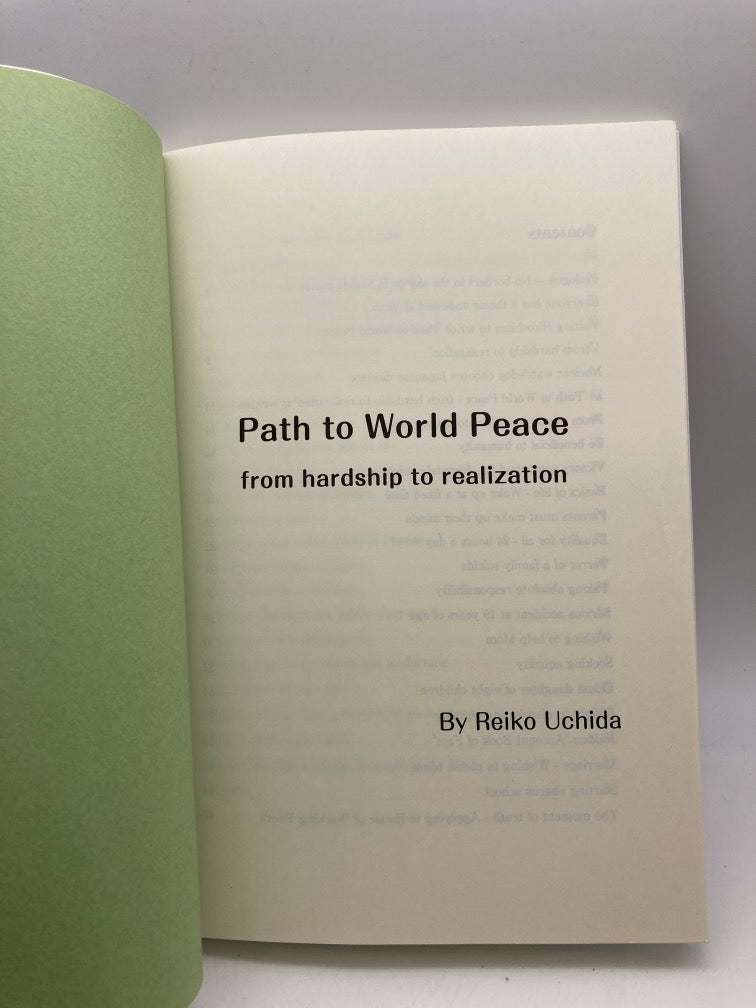 Path to World Peace: From Hardship to Realization