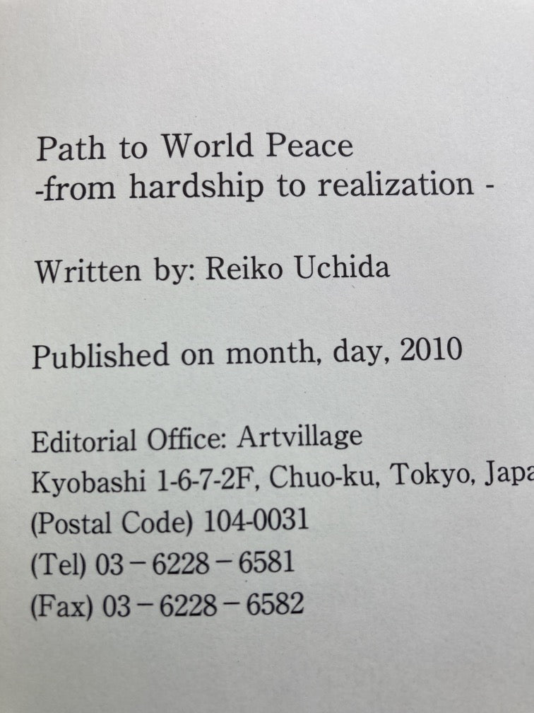 Path to World Peace: From Hardship to Realization