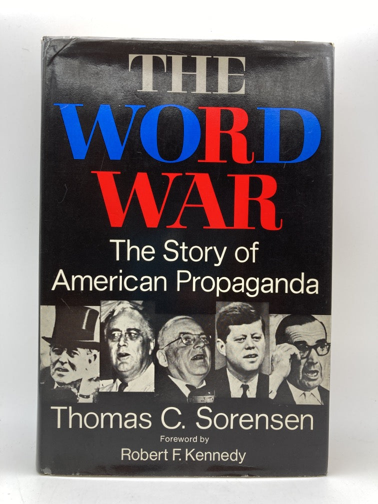 The Word War: The Story of American Propaganda