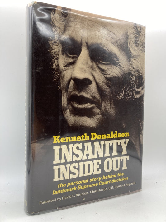 Insanity Inside Out: The Personal Story Behind the Landmark Supreme Court Decision