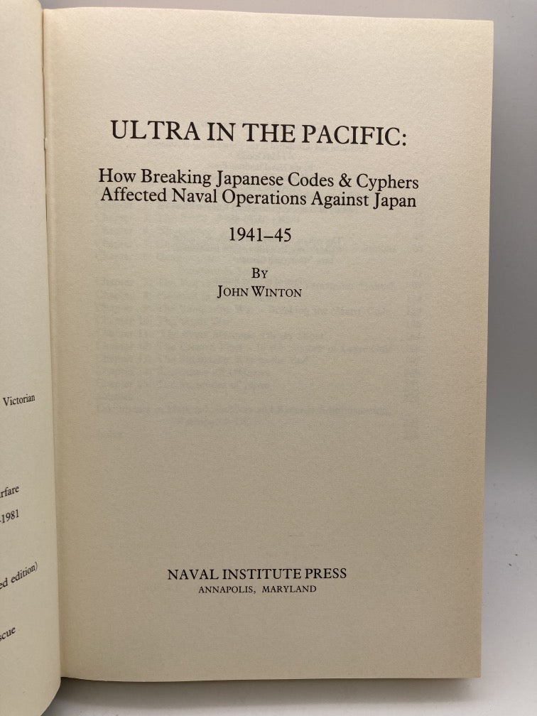 Ultra in the Pacific: How Breaking Japanese Codes & Ciphers Affected Naval Operations Against Japan