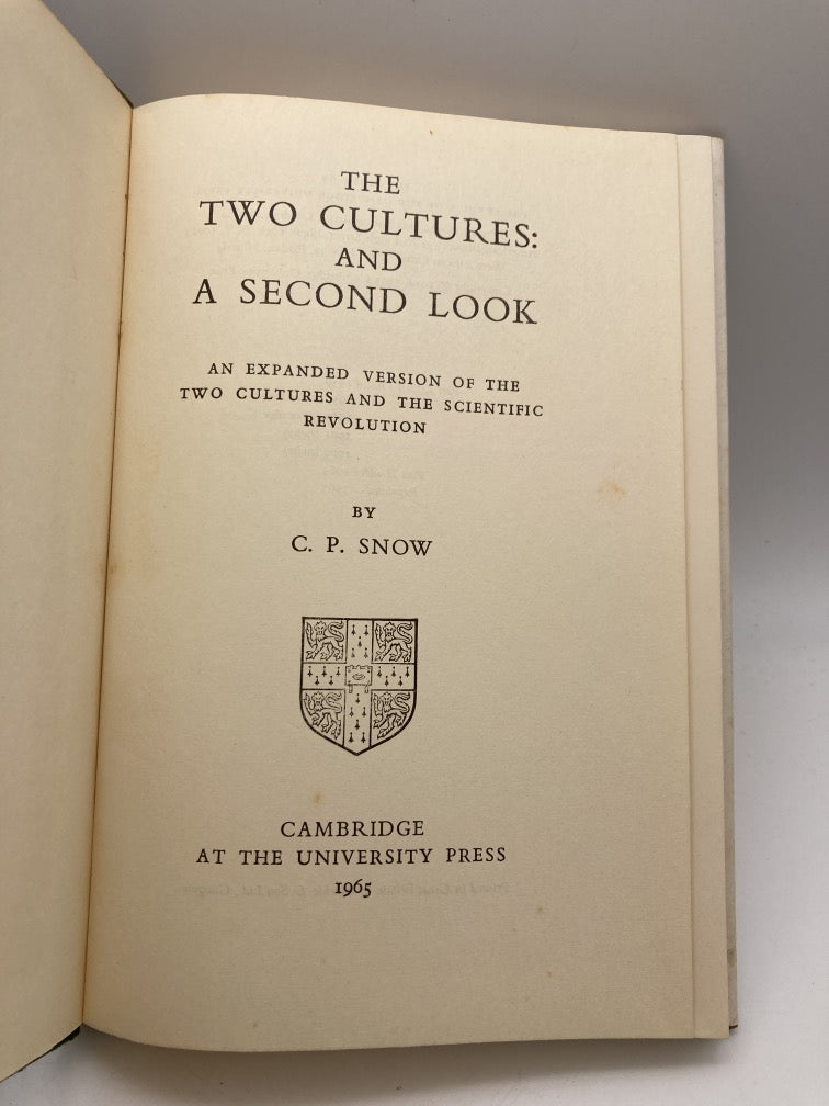 The Two Cultures: A Second Look