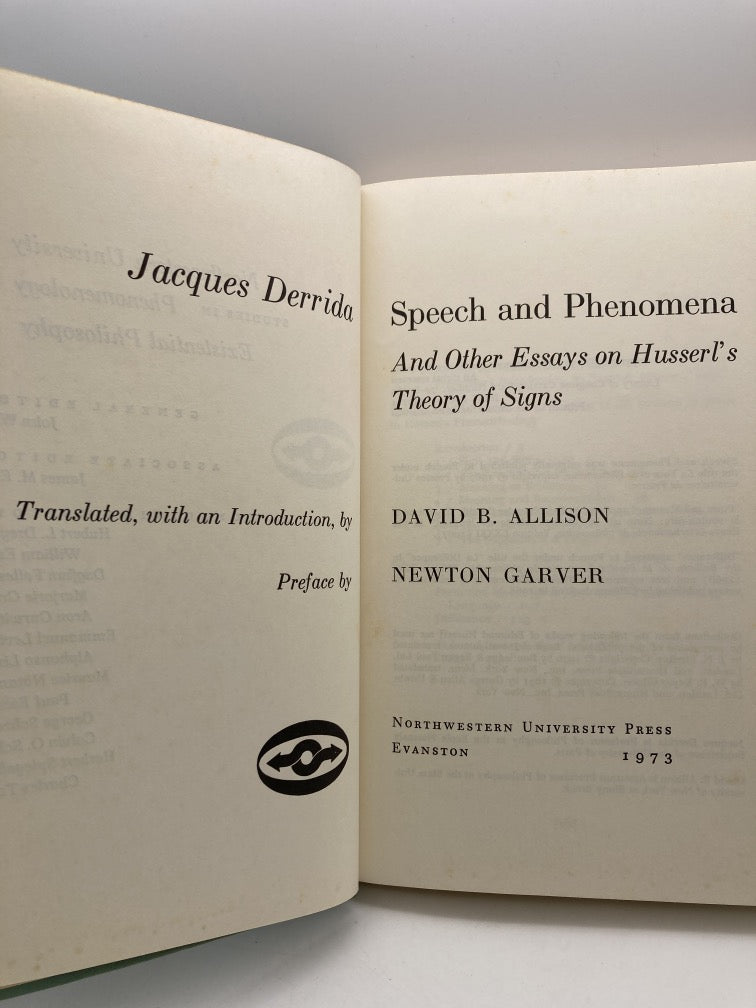 Speech and Phenomena: And Other Essays on Husserl's Theory of Signs