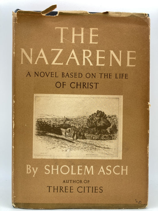 The Nazarene: A Novel Based on the Life of Christ