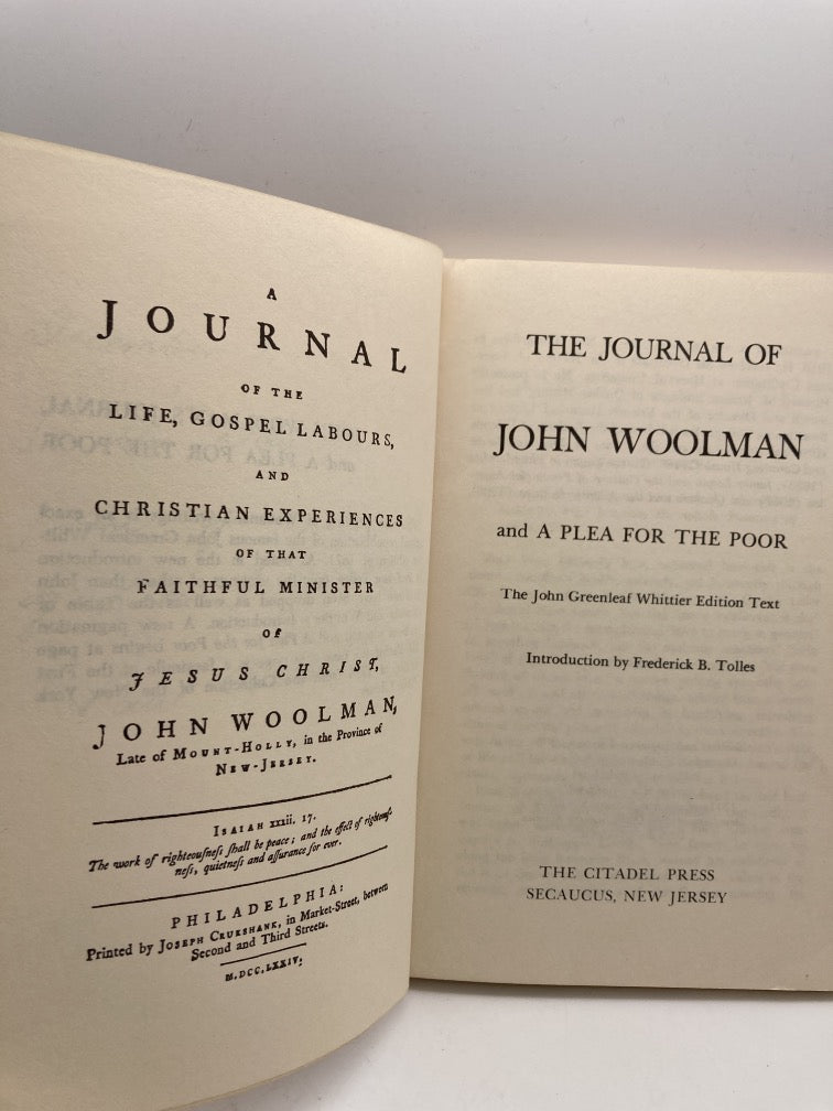 The Journal of John Woolman and A Plea for the Poor