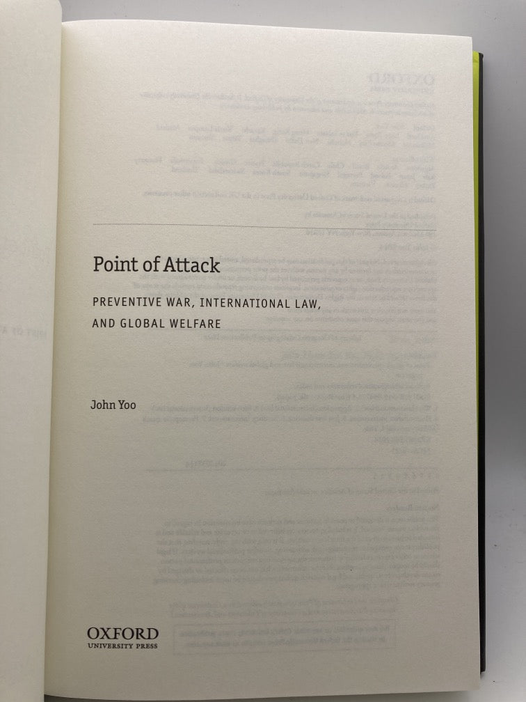 Point of Attack: Preventive War, International Law and Global Welfare