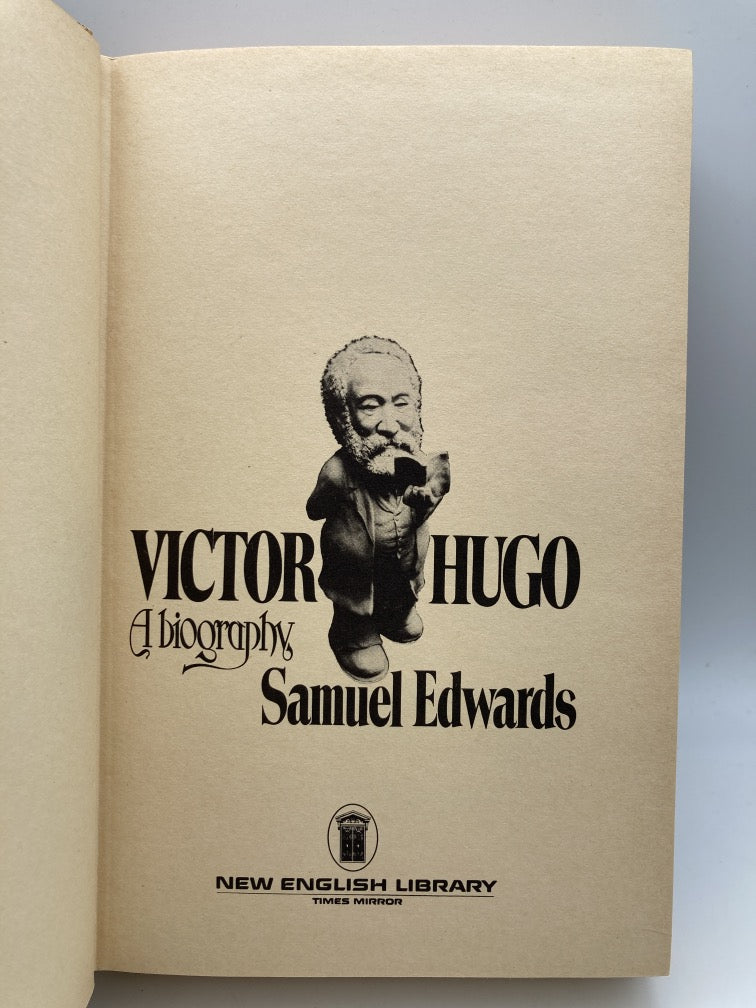 Victor Hugo: A Biography