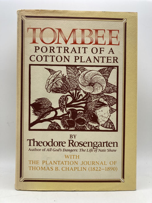 Tombee: Portrait of a Cotton Planter