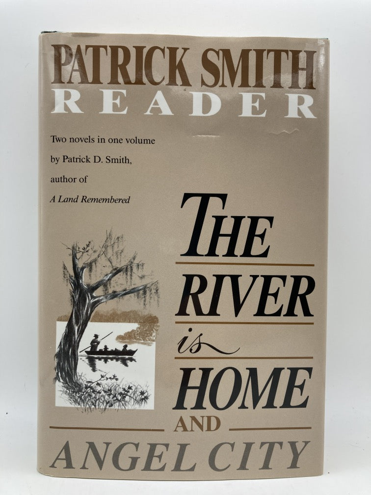 The River Is Home and Angel City (Patrick Smith Reader)