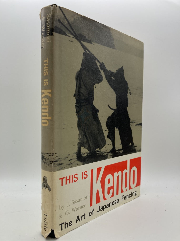 This is Kendo: The Art of Japanese Fencing
