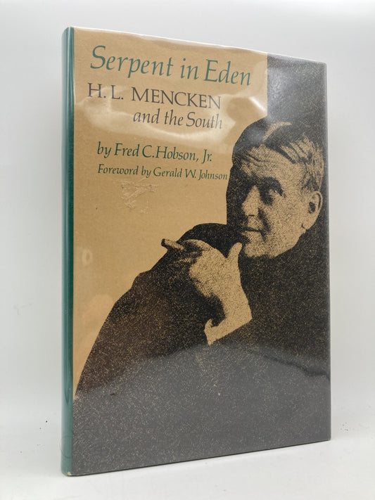 Serpent in Eden: H.L. Mencken and the South