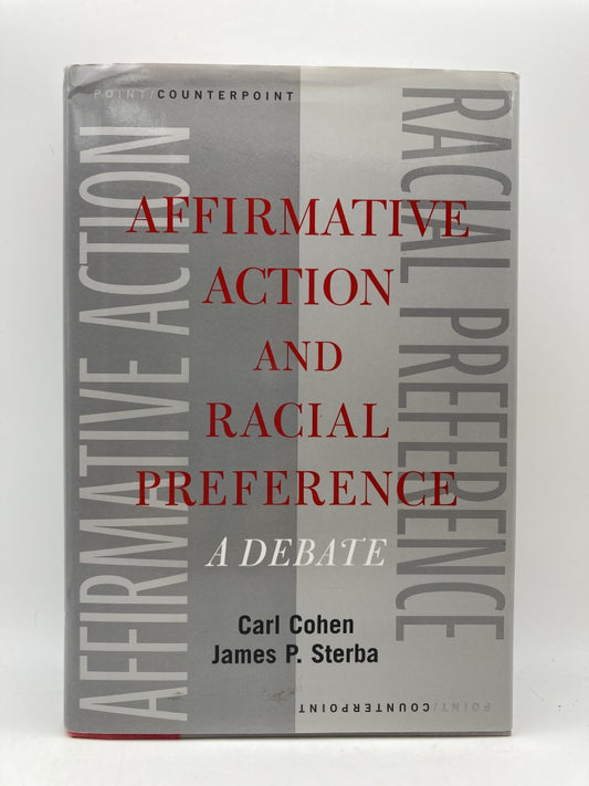 Affirmative Action and Racial Preference: A Debate