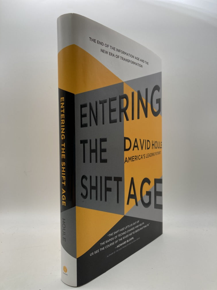 Entering the Shift Age