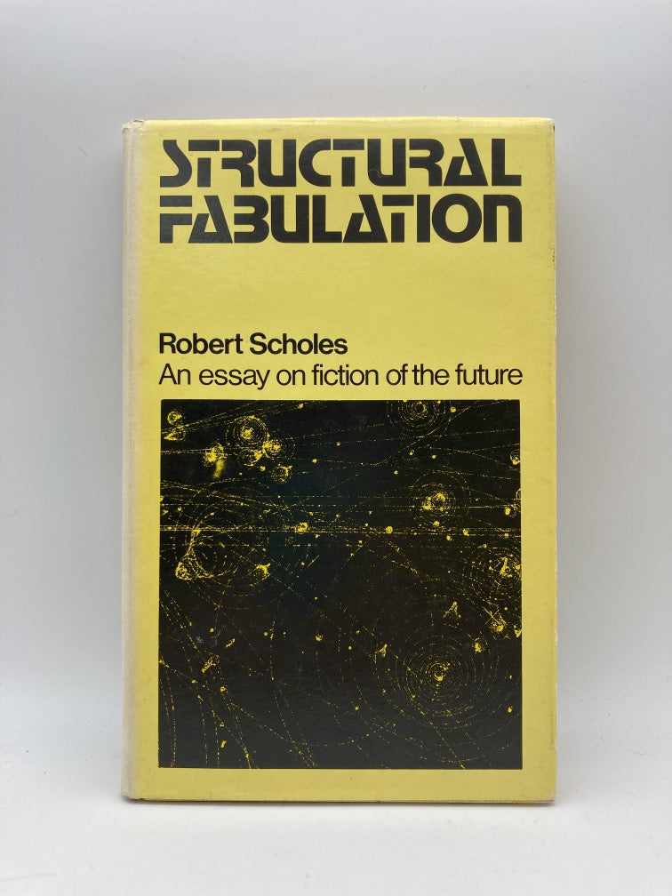 Structural Fabulation: An Essay of Fiction of the Future