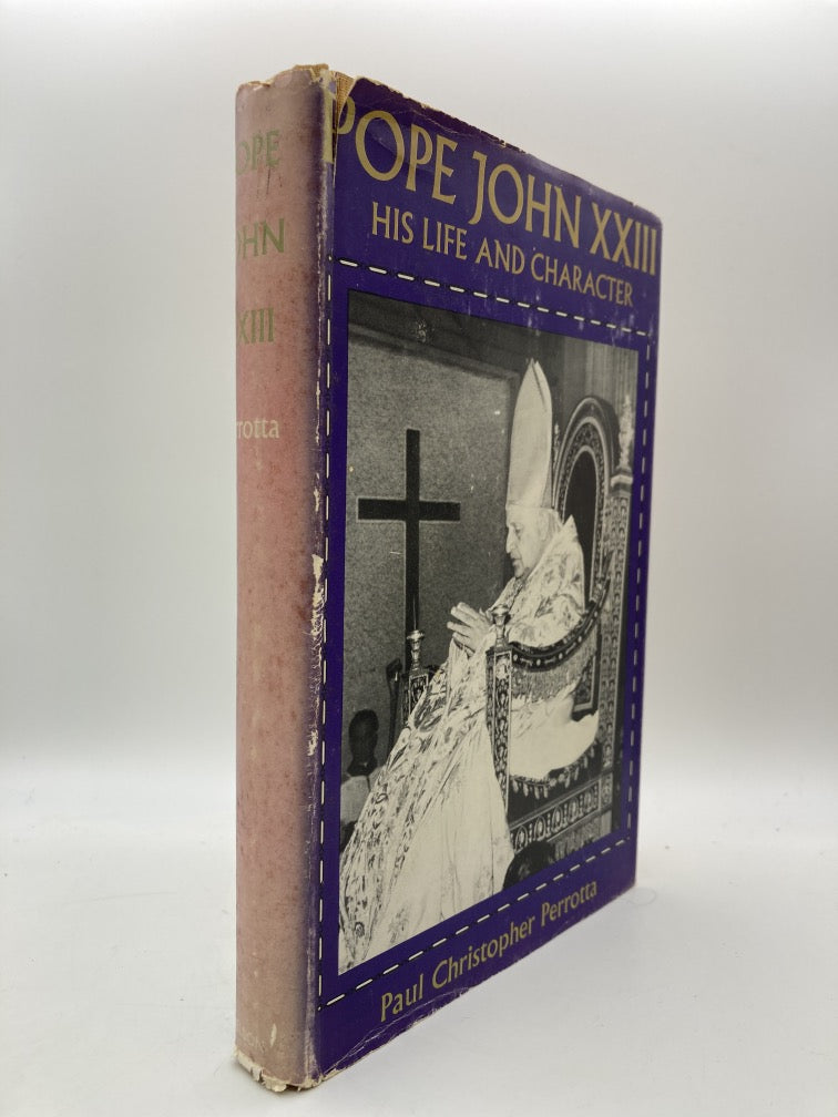 Pope John XXIII: His Life and Character